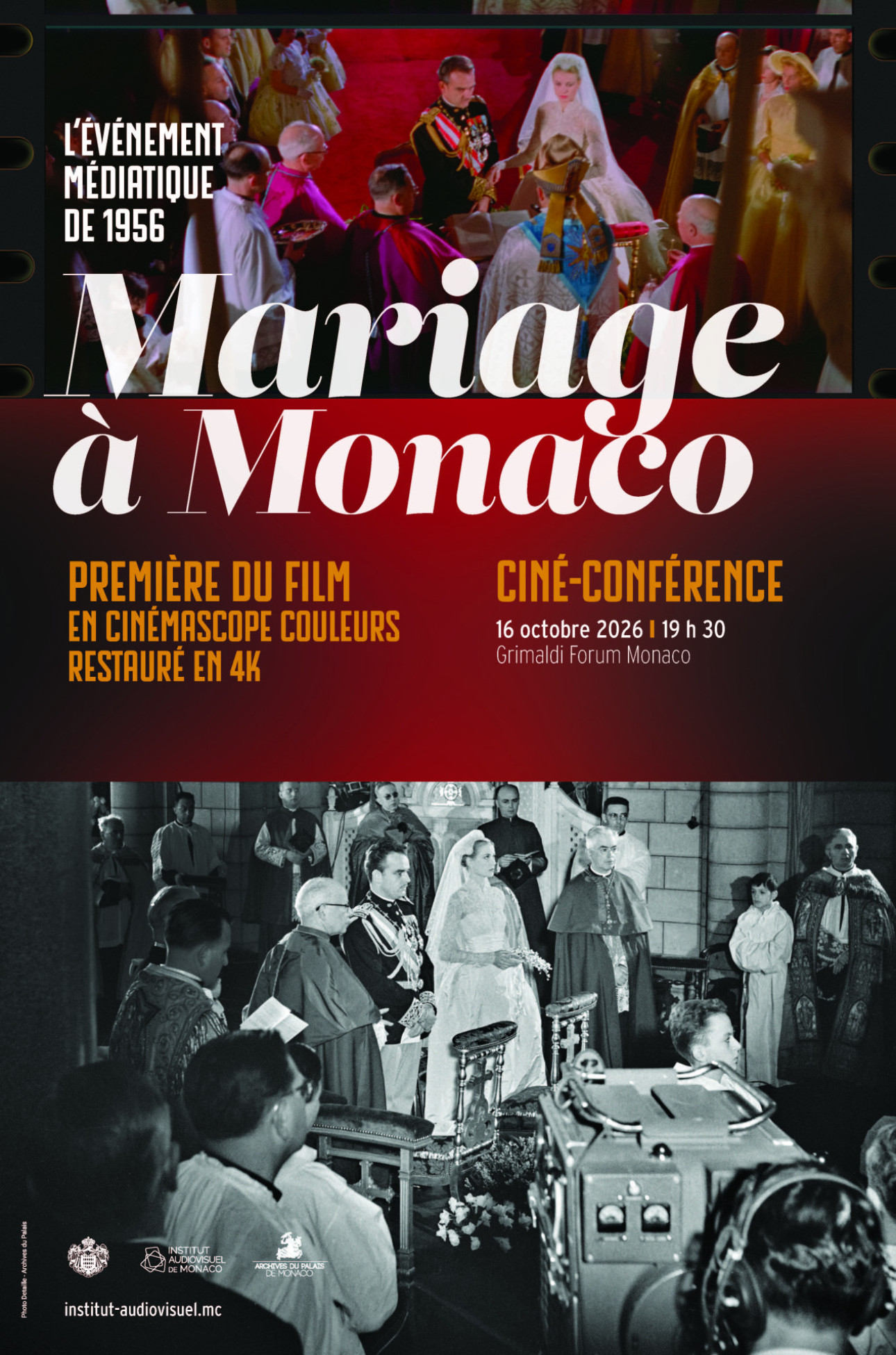 A WEDDING IN MONACO. THE MEDIA EVENT OF 1956
